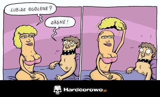 Lubisz ogolone? - 1