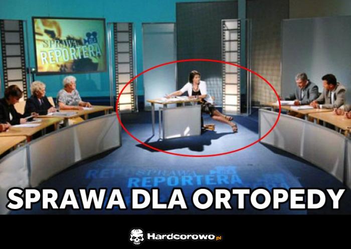 Sprawa dla ortopedy - 1