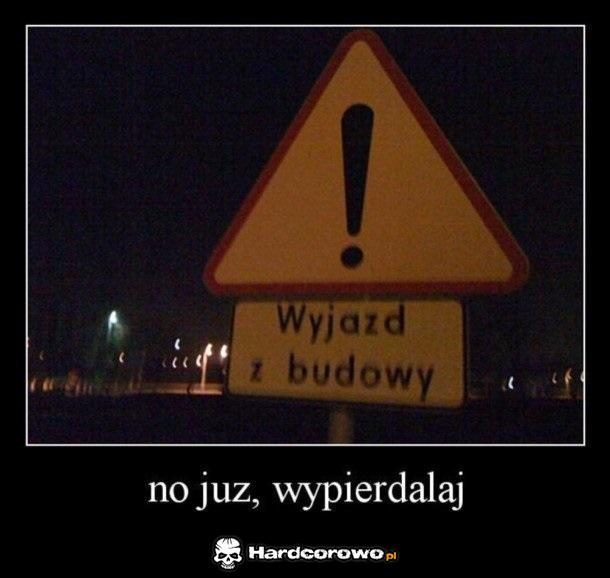 Wyjazd z budowy - 1