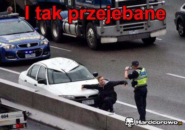 I tak przejebane - 1