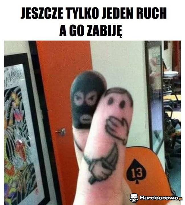 Jeszcze tylko jeden ruch - 1