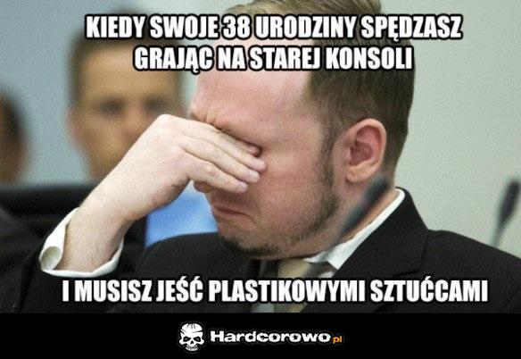 Słabe urodziny - 1