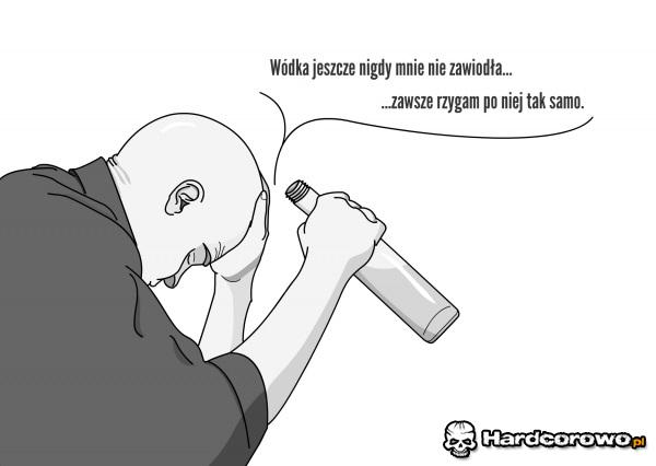 Wódka jeszcze nigdy nie zawiodła  - 1