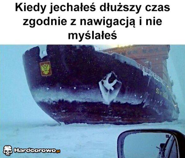 Zgodnie z nawigacją - 1