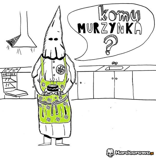 Komu murzynka? - 1