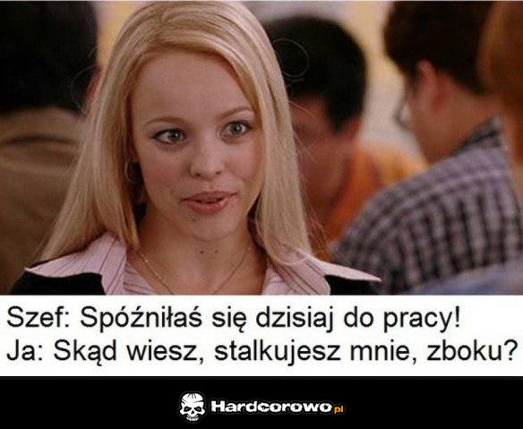 Spóźniłaś się do pracy - 1