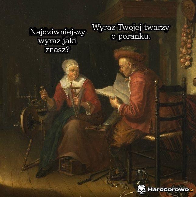 Najdziwniejszy wyraz twarzy - 1