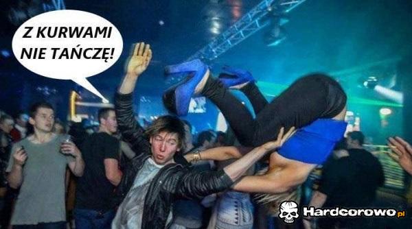 Z kurwami nie tańczę! - 1