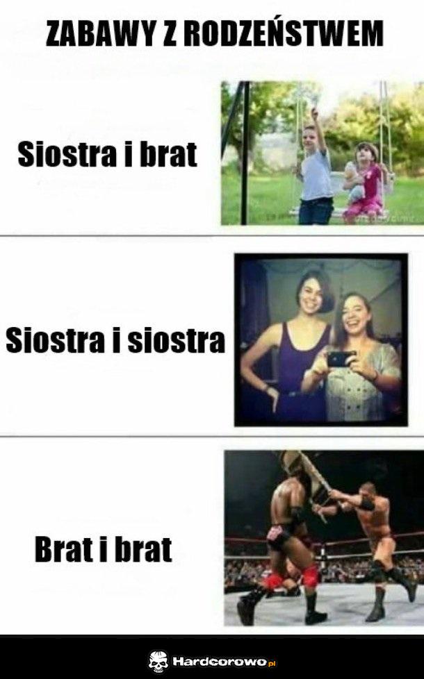 Zabawy z rodzeństwem - 1
