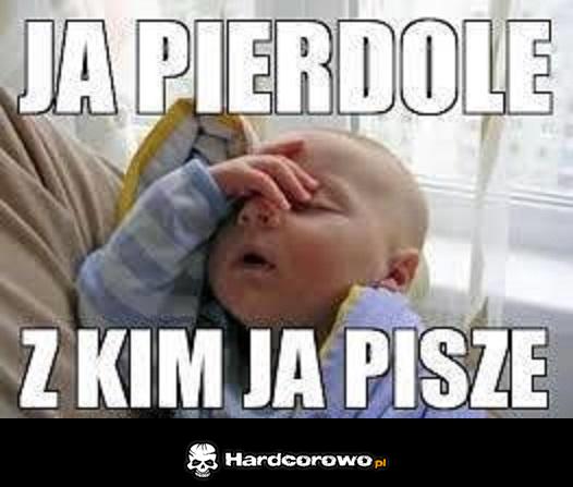 Kiedy ktoś nie kuma - 1