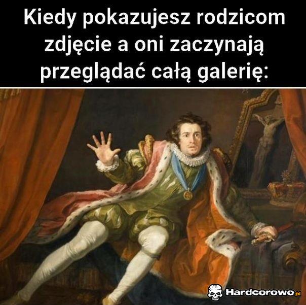 Kiedy pokazujesz rodzicom zdjęcie - 1