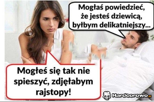 Mogłeś być delikatniejszy - 1