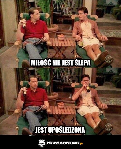 Miłość nie jest ślepa - 1