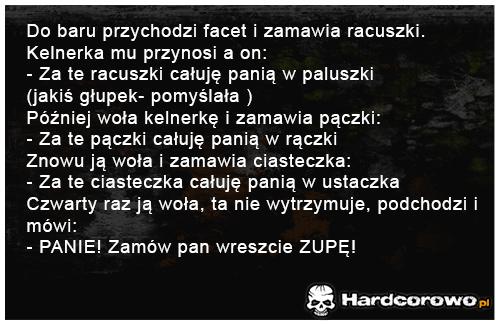 Do baru przychodzi facet - 1