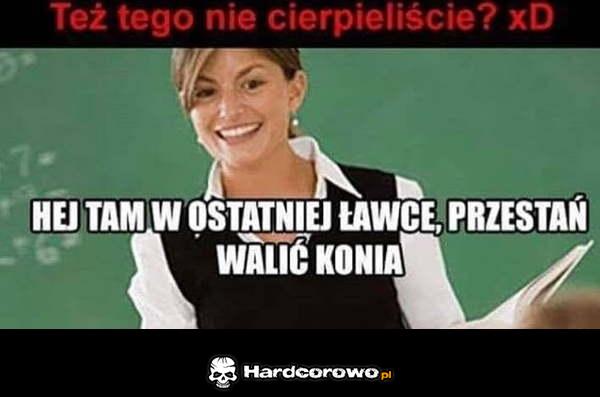 Gdy siedzisz w ostatniej ławce - 1