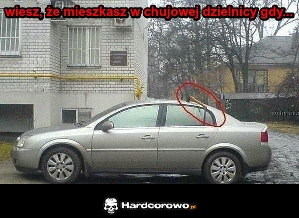 Chujowa dzielnica - 1