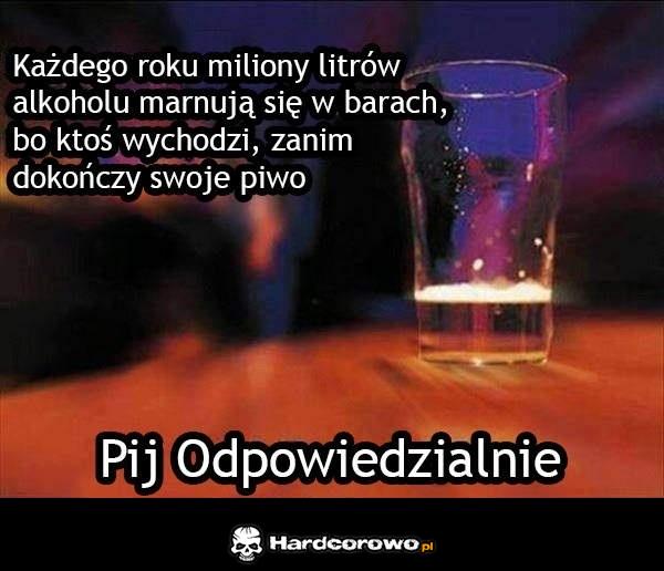 Pij odpowiedzialnie - 1
