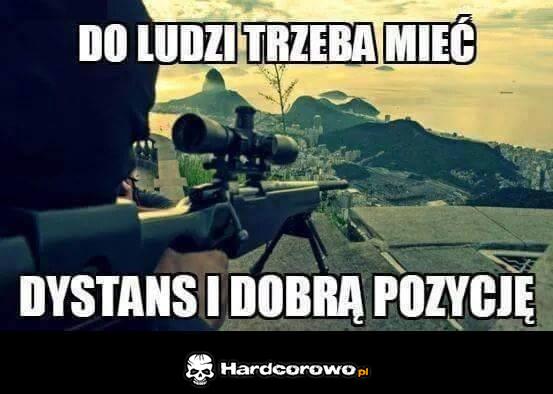 Do ludzi trzeba mieć - 1