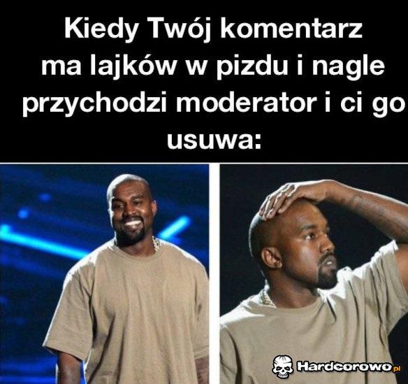 Kiedy przychodzi moderator - 1