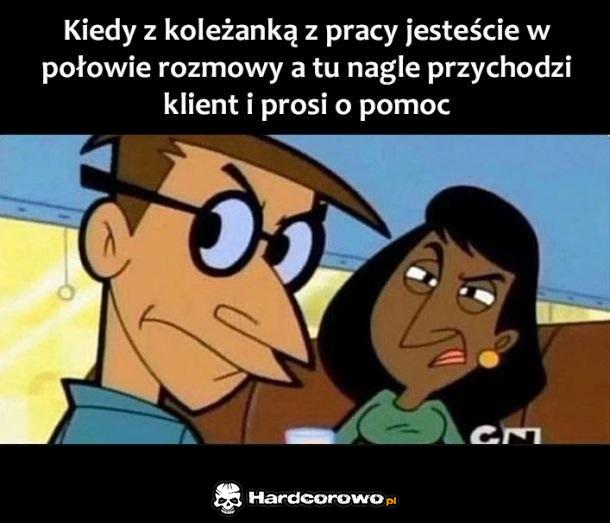 Eh ci klienci - 1