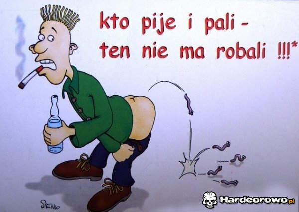 Kto pije i pali  - 1
