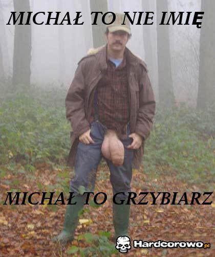 Michał to nie imię - 1