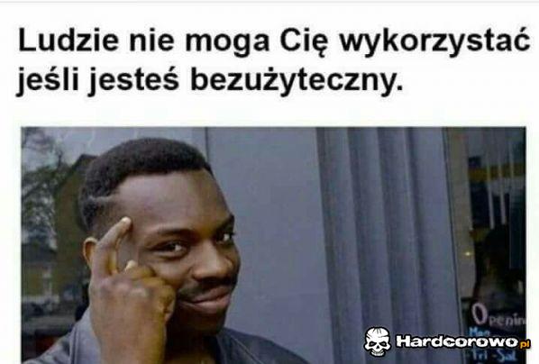 Człowieku myśl - 1