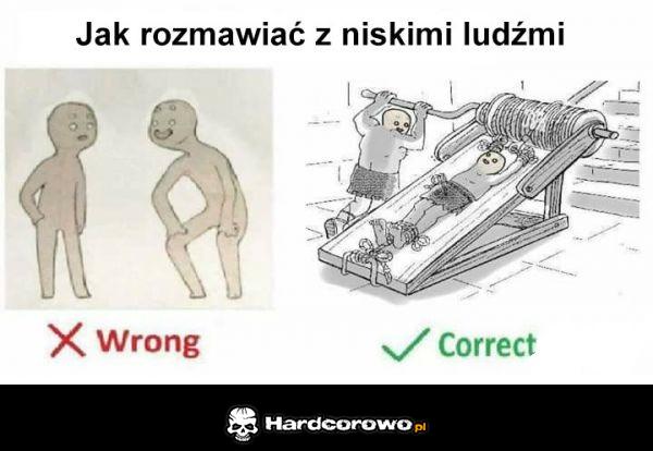 Jak rozmawiać z niskimi ludźmi - 1