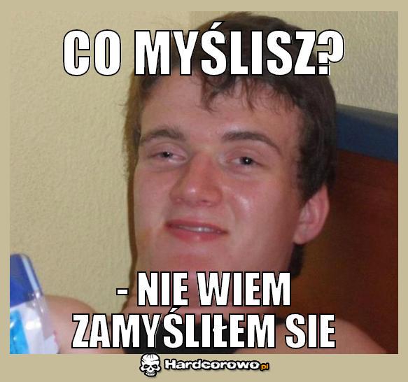 Co myślisz? - 1