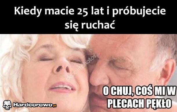 Starość nie radość - 1