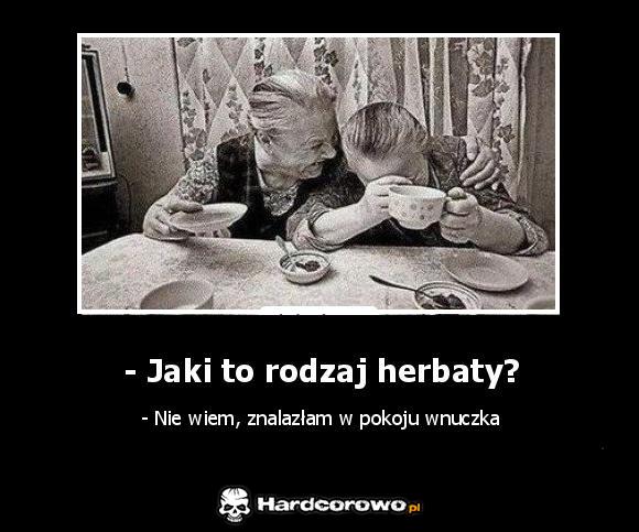 Jaki to rodzaj herbaty? - 1