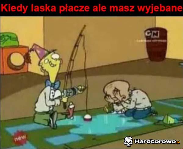 Kiedy laska płacze - 1