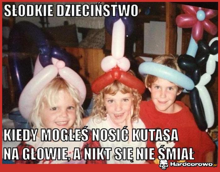 Słodkie dzieciństwo - 1