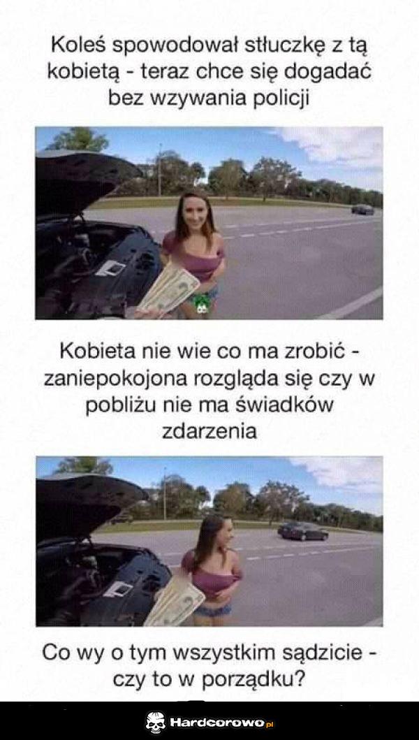 Stłuczka, więc trzeba się postukać - 1