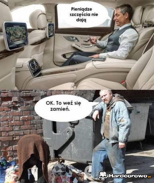 Pieniądze szczęścia nie dają - 1