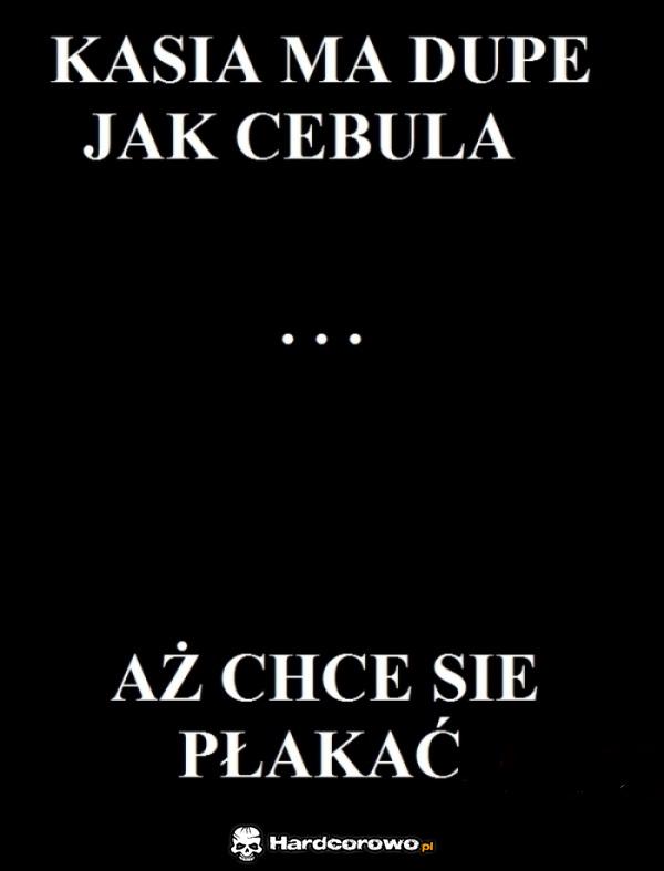 Dupa jak cebula - 1