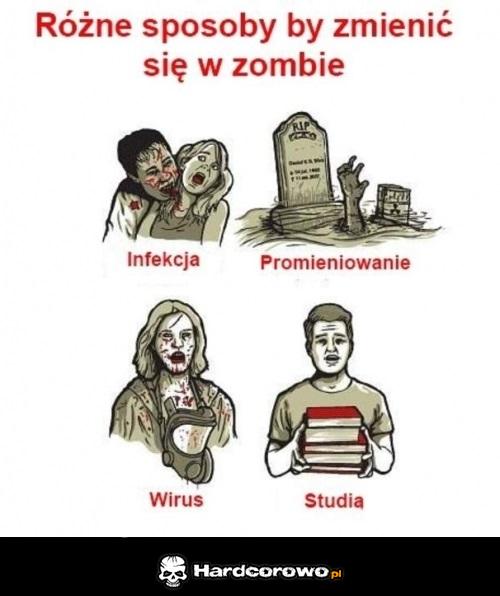 Różne sposoby by zmienić się w Zombie  - 1