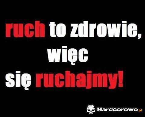 Ruch to zdrowie! - 1
