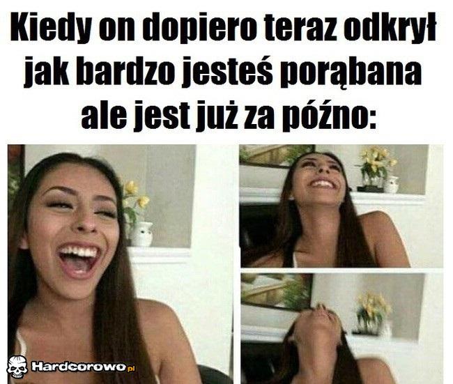 Kiedy on dopiero teraz odkrył - 1
