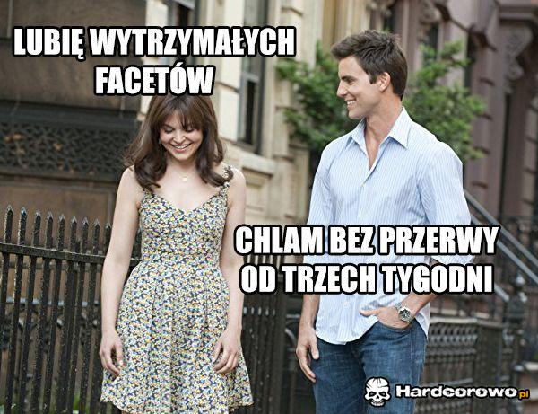 Lubię wytrzymałych facetów - 1