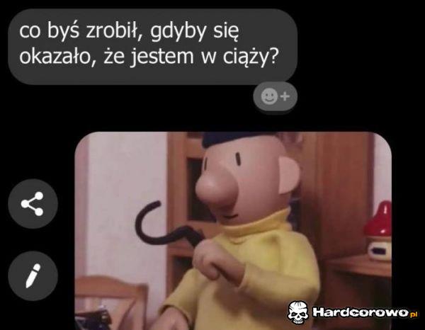 Dokładnie to - 1