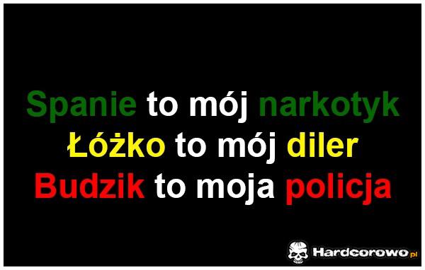 Spanie to mój narkotyk  - 1