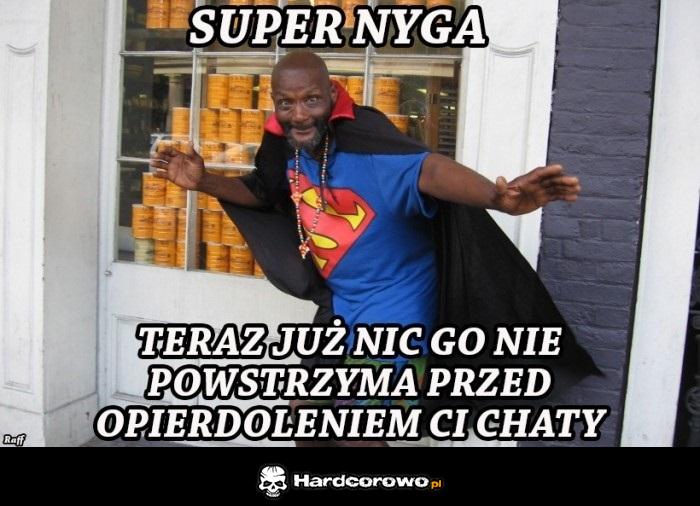 Super Nyga - 1