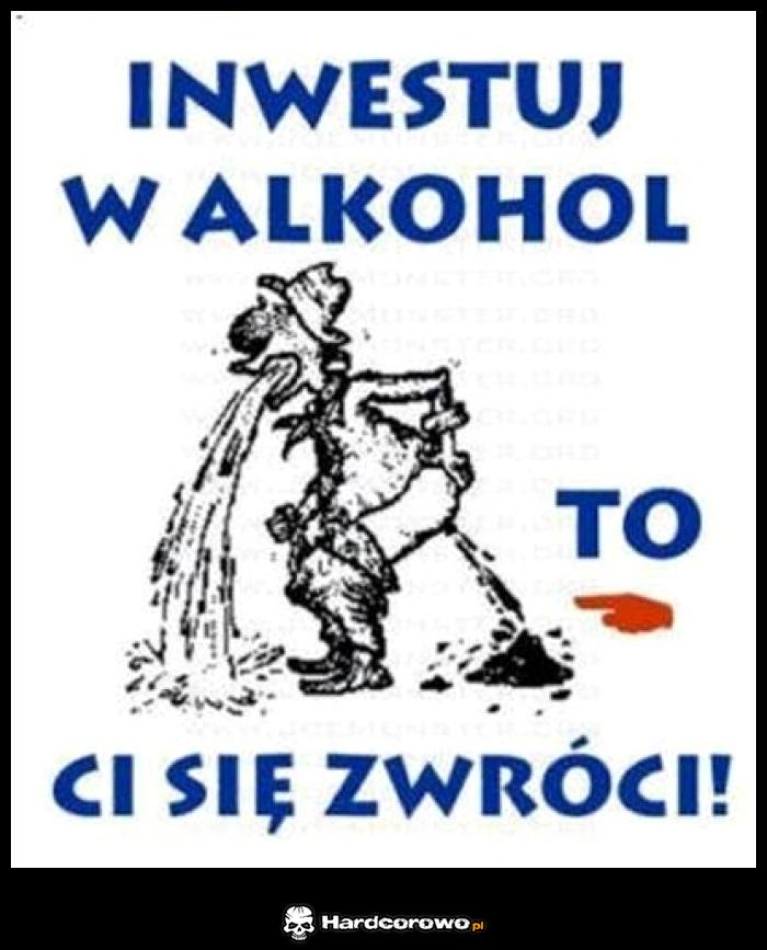 Inwestycja w alkohol - 1