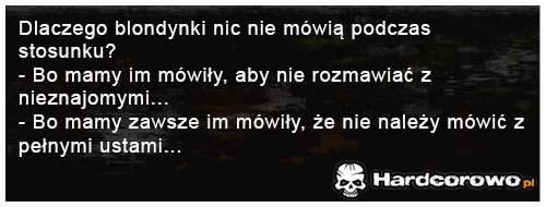 Dlaczego blondynki nic nie mówią podczas stosunku? - 1