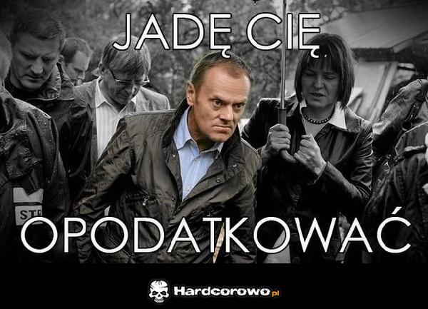 Jadę cię opodatkować - 1