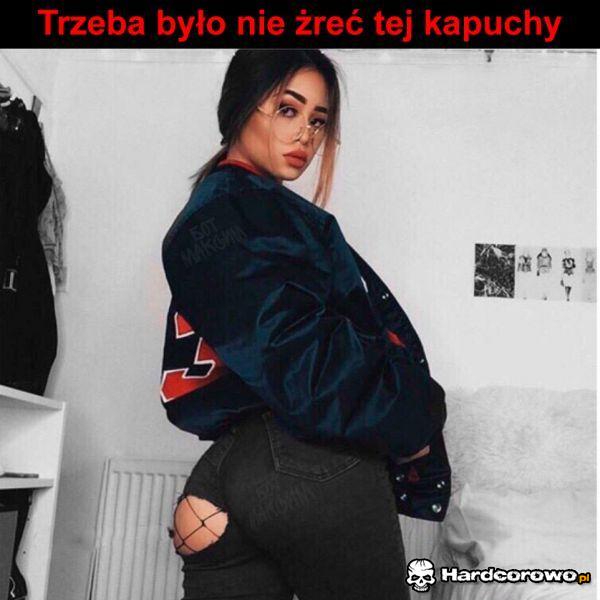 Trzeba było nie żreć - 1