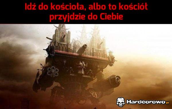 Idź do kościoła - 1