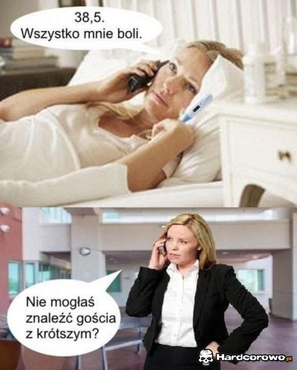Kiedy tłumaczysz szefowej, dlaczego nie możesz przyjść do pracy - 1