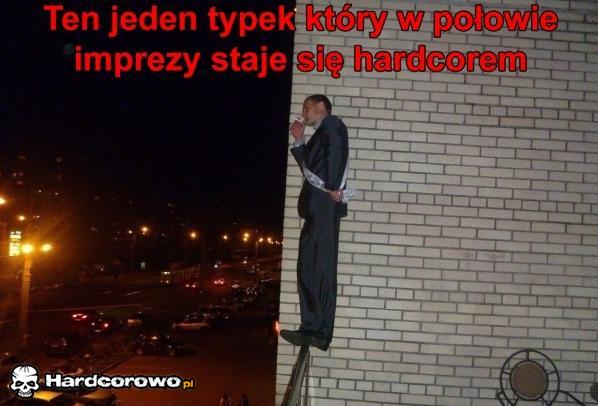 Hardcorowy typek  - 1